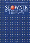 Książka : Słownik wy... - Andrzej Markowski, Radosław Pawelec