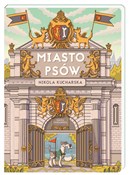 Miasto Psó... - Nikola Kucharska -  polnische Bücher