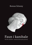 Faun i kan... - Roman Żelazny -  fremdsprachige bücher polnisch 