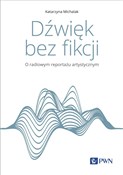 Dźwięk bez... - Katarzyna Michalak -  polnische Bücher