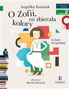 O Zofii, c... - Angelika Kuźniak - Ksiegarnia w niemczech