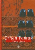 Dom ciszy - Orhan Pamuk -  fremdsprachige bücher polnisch 