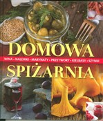 Książka : Domowa spi... - Anna Wójcik, Katarzyna Nowakowska, Teresa Kościk