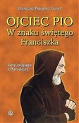 Ojciec Pio... - Opracowanie Zbiorowe -  polnische Bücher