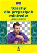 Szachy dla... - Jerzy Konikowski - buch auf polnisch 