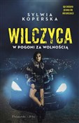 Wilczyca W... - Sylwia Koperska -  polnische Bücher