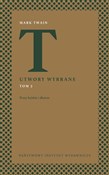 Utwory wyb... - Mark Twain -  polnische Bücher