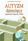 Polska książka : Autyzm dzi... - Lucyna Bobkowicz-Lewartowska