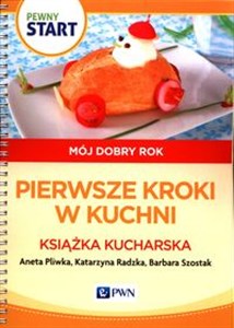 Bild von Pewny start Mój dobry rok Pierwsze kroki w kuchni Książka kucharska