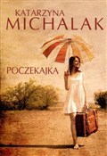 Książka : Poczekajka... - Katarzyna Michalak