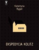 Książka : Ekspedycja... - Katarzyna Rygiel