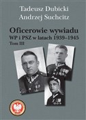 Oficerowie... - Tadeusz Dubicki, Andrzej Suchcitz -  fremdsprachige bücher polnisch 