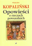 Opowieści ... - Władysław Kopaliński - Ksiegarnia w niemczech