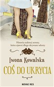 Polska książka : Coś do ukr... - Iwona Kowalska