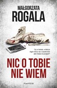 Nic o Tobi... - Małgorzata Rogala - buch auf polnisch 