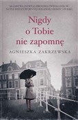 Nigdy o to... - Agnieszka Zakrzewska - Ksiegarnia w niemczech