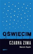 Oświęcim C... - Marcin Kącki -  polnische Bücher