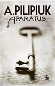 Aparatus - Andrzej Pilipiuk -  polnische Bücher