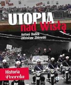 Książka : Utopia nad... - Antoni Dudek, Zdzisław Zblewski