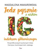 Polska książka : Jedz pyszn... - Magdalena Makarowska