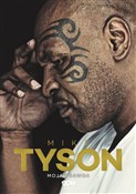 Mike Tyson... - Mike Tyson, Larry Sloman - Ksiegarnia w niemczech
