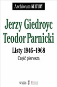 Listy 1946... - Jerzy Parnicki Teodor Giedroyc -  fremdsprachige bücher polnisch 