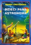 Dzieci Pan... - Wanda Chotomska -  polnische Bücher