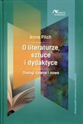 O literatu... - Anna Pilch -  Książka z wysyłką do Niemiec 