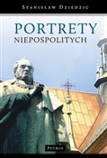 Polska książka : Portrety n... - Stanisław Dziedzic