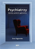 Polska książka : Psychiatrz... - Ewa Pągowska
