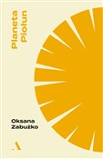 Planeta Pi... - Oksana Zabużko -  polnische Bücher