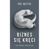 Biznes sie... - Paul Mattic - buch auf polnisch 