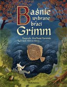 Książka : Baśnie wyb... - Wilhelm Grimm, Jakub Grimm