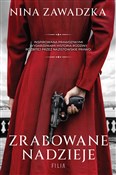 Polska książka : Zrabowane ... - Nina Zawadzka