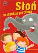 Słoń w skł... - Agnieszka Stelmaszyk -  Polnische Buchandlung 