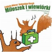 Polska książka : Miłoszek i... - Izabela Mikrut, Sebastian Kazek