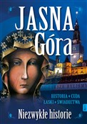 Jasna Góra... - Małgorzata Pabis -  polnische Bücher