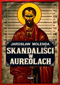 Polska książka : Skandaliśc... - Jarosław Molenda