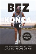 Polska książka : Bez końca ... - David Goggins