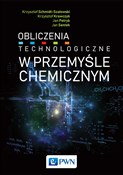 Książka : Obliczenia... - Krzysztof Schmidt-Szałowski, Krzysztof Krawczyk, Jan Petryk, Jan Sentek