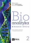 Bioanality... - Irena Staneczko-Baranowska, Bogusław Buszewski - Ksiegarnia w niemczech