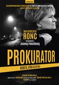 Prokurator... - Małgorzata Ronc, Joanna Podgórska -  polnische Bücher
