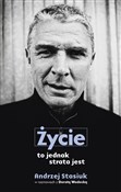 Polnische buch : Życie to j... - Andrzej Stasiuk, Dorota Wodecka