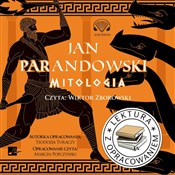 Zobacz : [Audiobook... - Jan Parandowski, Teodozja Turaczy