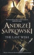 The Last W... - Andrzej Sapkowski - Ksiegarnia w niemczech