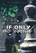 If Only We... - Agata Moore - Ksiegarnia w niemczech