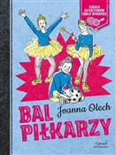 Bal piłkar... - Joanna Olech - buch auf polnisch 