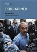 Książka : Dysydenci ... - Aleksander Podrabinek