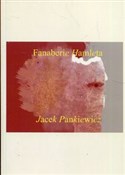 Zobacz : Fanaberie ... - Jacek Pankiewicz
