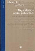 Polska książka : Krystaliza... - Edward L. Bernays